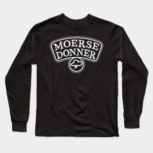 Moerse Donner - South African Phrase Long Sleeve T-Shirt